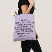 Niet stil corrigeren van uw grammatica, lavender tote bag (Dichtbij)