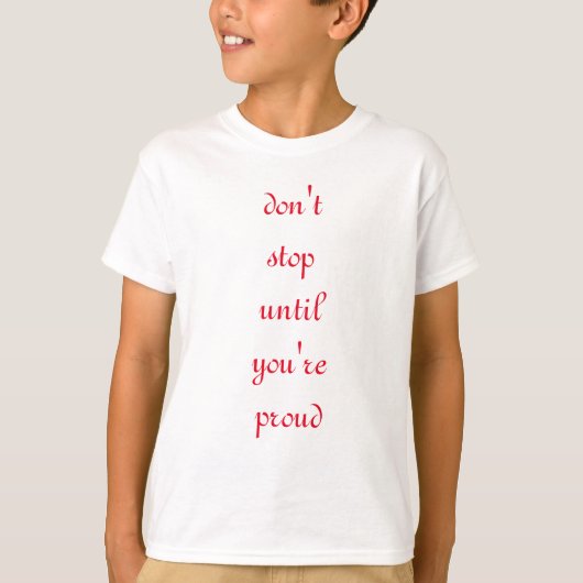 niet stoppen t-shirt (Voorkant)