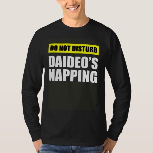 Niet Storen Daideo s Slaapt T-shirt (Voorkant)