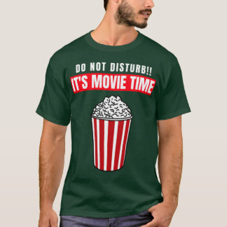 NIET STOREN HET IS MOVIEIME grappige vrienden T-shirt