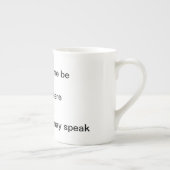 Niet storen in het bekertje porselein kop (Rechts)