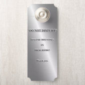 *NIET STOREN* ONLINE VERGADERING AAN DE GANG. DEURHANGER (Op knop)