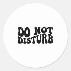 Niet Storen Ronde Sticker