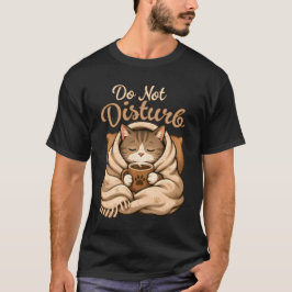 Niet Storen Schattige Knusse Slaap Koffie Kat Kuns T-shirt
