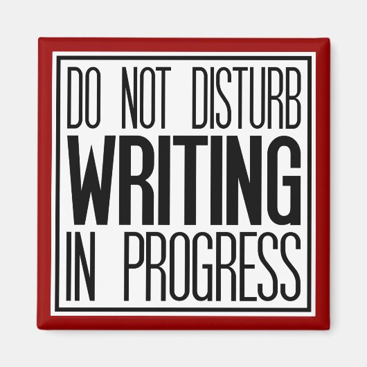 Niet storen schrijven in voortgang magneet (Voorkant)