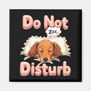 Niet Storen Wienerse Hond Grappige Dachshund Pyjam Magneet