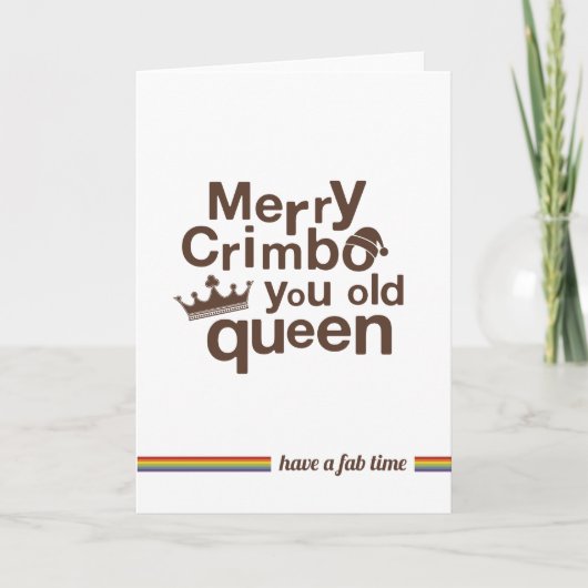 Niet Straight Design 'you old queen' kerst Kaart (Voorkant)