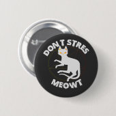 Niet stress Meowt Grappig Spooky Halloween Pet Gif Ronde Button 5,7 Cm (Voorkant /achterkant)