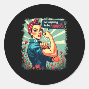 Niet streven om nederig te zijn Kamala Harris femi Ronde Sticker