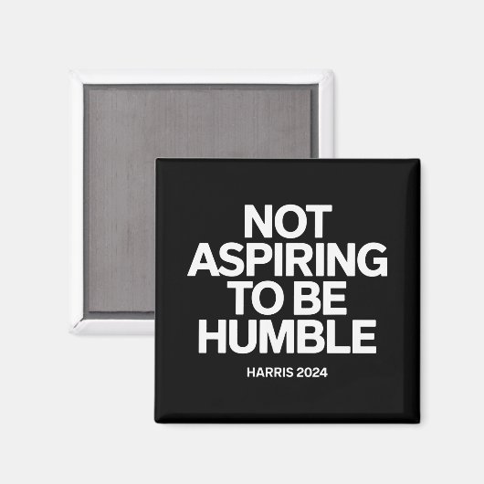 Niet streven om nederige Kamala Harris feminist te Magneet (Voorkant / Achterkant)