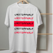 Niet te stoppen: Rood en zwart grunge inspirerend  T-shirt