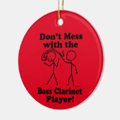 Niet te veel met de bass Clarinet Player-keramisch Keramisch Ornament (Links)