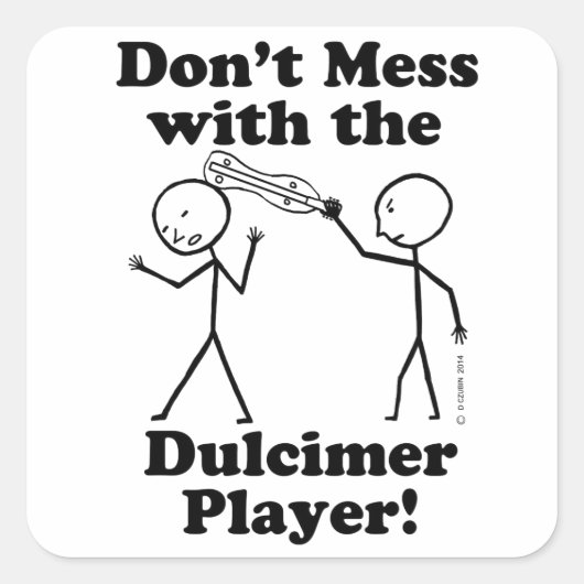 Niet te veel met de Dulcimer-speler Vierkante Sticker (Voorkant)