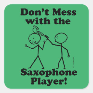 Niet te veel met de saxofone Player Square Sticke Vierkante Sticker