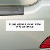 Niet tegen de bumper botsen! bumpersticker (Op auto)