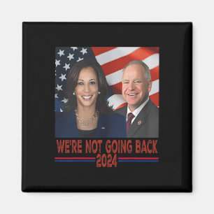 Niet terug Kamala Harris Tim Walz Magneet
