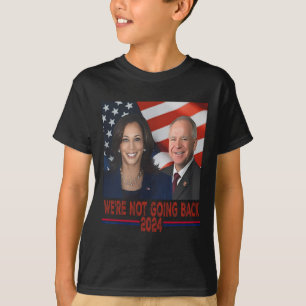 Niet terug Kamala Harris Tim Walz T-shirt
