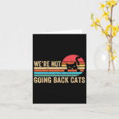 Niet terug Katten Grappig Kat 2024 Retro Kaart (Gele Bloem)