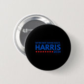 Niet teruggaan Kamala Harris 2024 Design Ronde Button 5,7 Cm (Voorkant /achterkant)