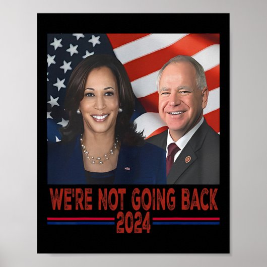 Niet Terugkeren Kamala Harris Tim Walz Poster (Voorkant)