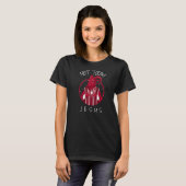 Niet Today Jesus Satan Meme 2 T-shirt (Voorkant volledig)