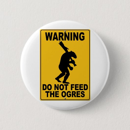 Niet toedienen aan de Ogres Ronde Button 5,7 Cm (Voorkant)