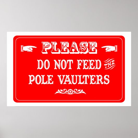 Niet toedienen aan de poolvaulters poster (Voorkant)