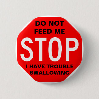 Niet toedienen aan mij Button