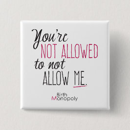 "Niet toegestaan" 2" Square Button