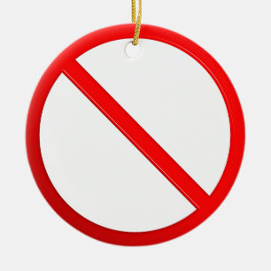 Niet toegestaan teken keramisch ornament