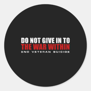 Niet toegeven aan de oorlog in Eind Veteraan Suici Ronde Sticker
