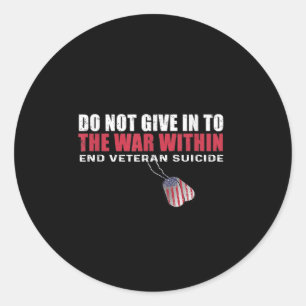 Niet toegeven aan de oorlog in Eind Veteraan Suici Ronde Sticker