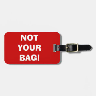 NIET UW BAG! OntwerpBagagelabels (rood) Bagagelabel