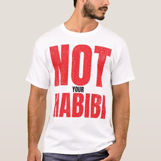 Niet Uw Habibi T-shirt (Voorkant)