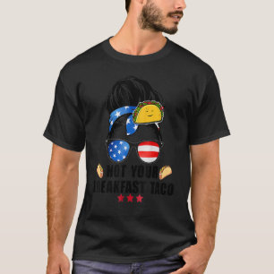 Niet uw ontbijt Taco Messy Bun US vlag 11 T-shirt