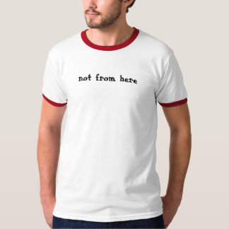 niet van hier t-shirt