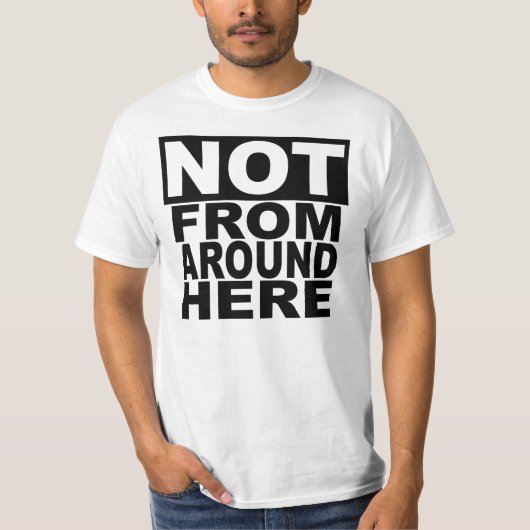 Niet van hier tot hier t-shirt (Voorkant)
