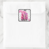 Niet vandaag _ Bewustzijn van borstkanker Vierkante Sticker (Tas)