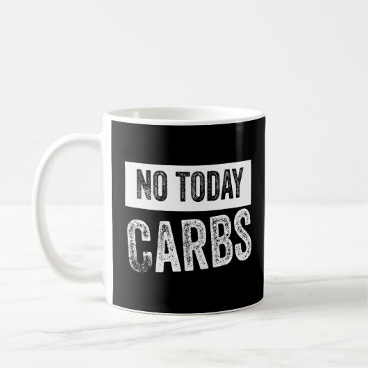 Niet vandaag, Carbs Keto Lifestyle Koffiemok (Links)
