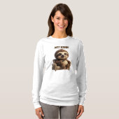 Niet Vandaag Chill Luiaard T-shirt (Voorkant volledig)