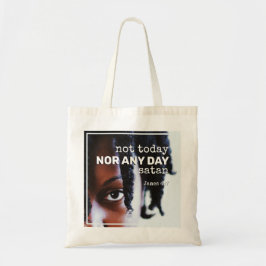 NIET VANDAAG Christelijk SATAN Tote Bag