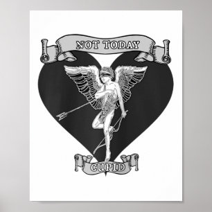 Niet vandaag Cupid Arrow Shot Tattoo Style Grey An Poster