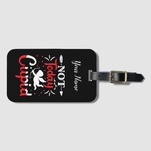 Niet vandaag Cupid Funny Valentijnsdag Bagagelabel (Voorkant (horizontaal))