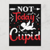 Niet vandaag Cupid Funny Valentijnsdag Briefkaart (Voorkant)
