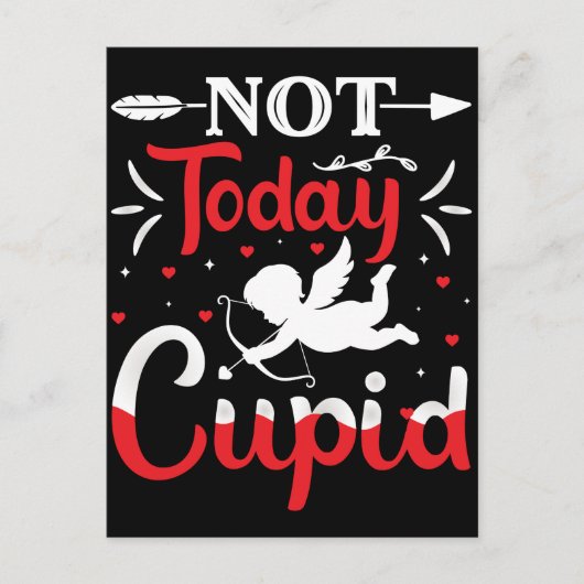 Niet vandaag Cupid Funny Valentijnsdag Briefkaart (Voorkant)