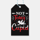 Niet vandaag Cupid Funny Valentijnsdag Cadeaulabel (Voorkant)
