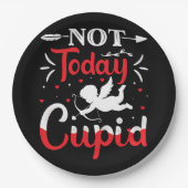 Niet vandaag Cupid Funny Valentijnsdag Papieren Bordje (Voorkant)