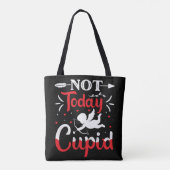 Niet vandaag Cupid Funny Valentijnsdag Tote Bag (Achterkant)