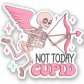 Niet vandaag Cupido! Anti-Valentijn skelet Sticker (Voorkant)