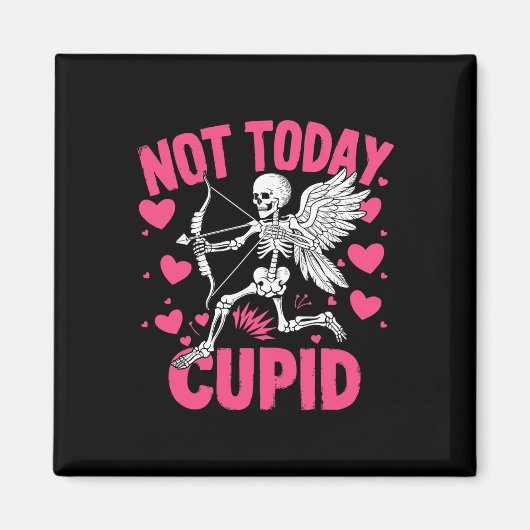 Niet vandaag Cupido Grappig Cupido Skelet Anti Val Magneet (Voorkant)